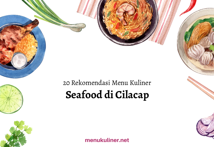 Lautan Rasa di Jantung Cilacap: Alyanti Seafood